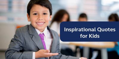 inspirational quotes for kids